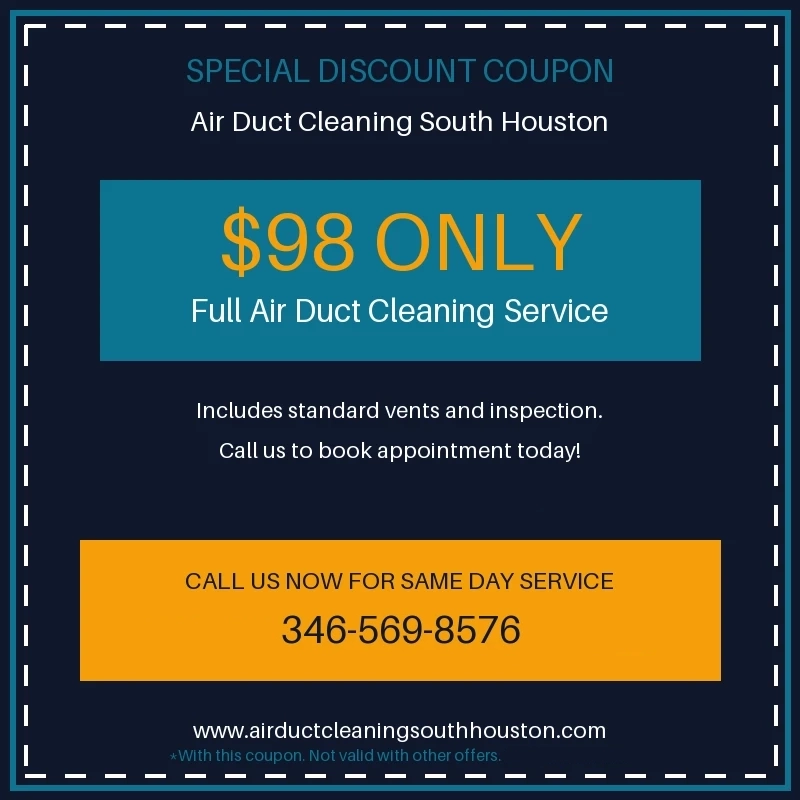 Print coupons for Air Duct Cleaning South Houston
